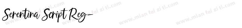 Serentina Script Reg字体转换